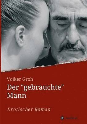 bokomslag "gebrauchte" Mann