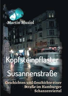bokomslag Kopfsteinpflaster Susannenstraße