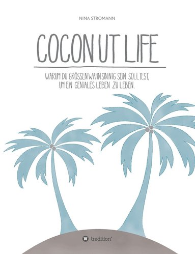 bokomslag Coconut Life