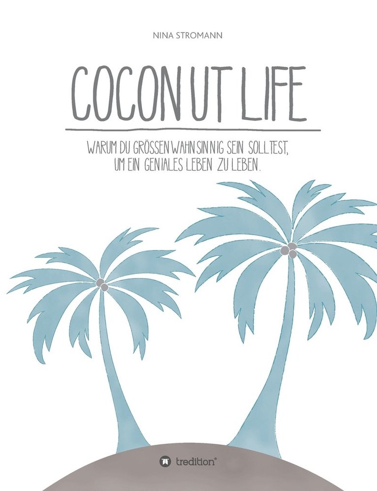 Coconut Life 1