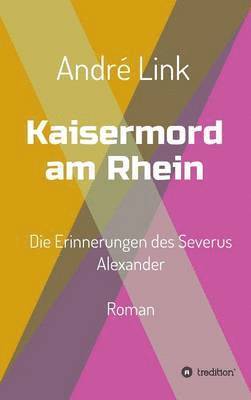 bokomslag Kaisermord am Rhein