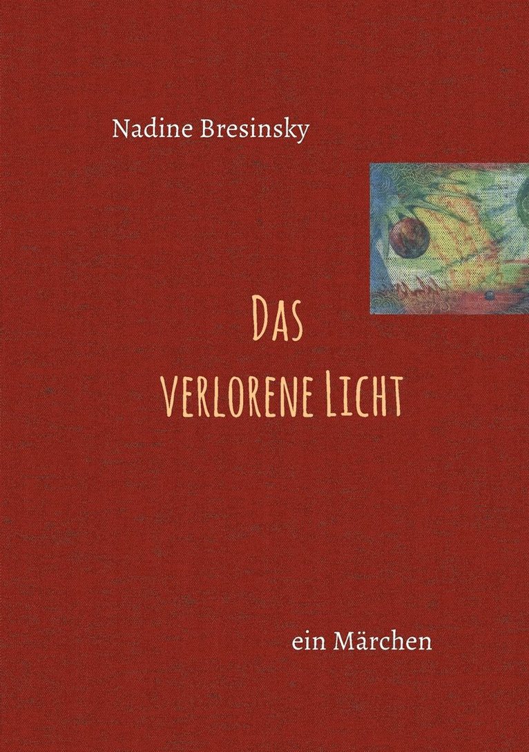 Das verlorene Licht 1