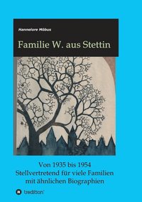 bokomslag Familie W. aus Stettin