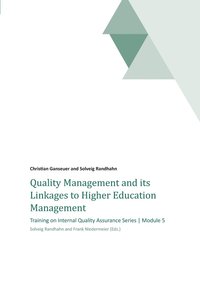 bokomslag Quality Management and its Linkages to Higher Education Management