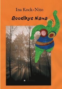 bokomslag Goodbye Nana