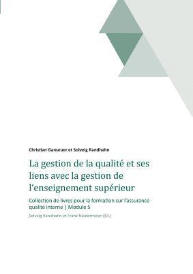 Solveig Randhahn, Christian Ganseuer, Dr. Solveig Randhahn, Frank Niedermeier, Solveig Randhahn - gestion de la qualité et ses liens avec la gestion de l'enseignement supérieur, Häftad