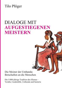 bokomslag Dialoge Mit Aufgestiegenen Meistern
