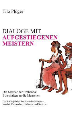 bokomslag Dialoge Mit Aufgestiegenen Meistern