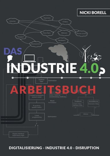 bokomslag Das Industrie 4.0 Arbeitsbuch