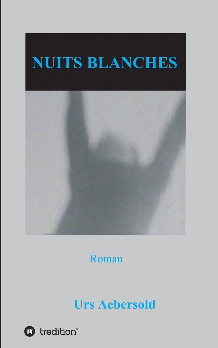 Urs Aebersold - Nuits Blanches, Häftad