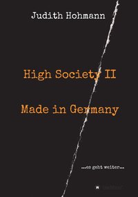 bokomslag High Society II - Made in Germany