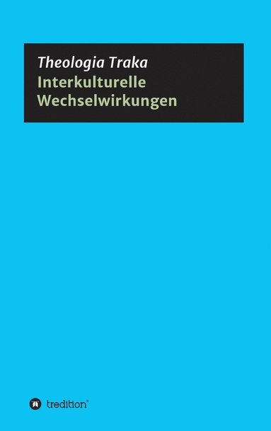 bokomslag Interkulturelle Wechselwirkungen