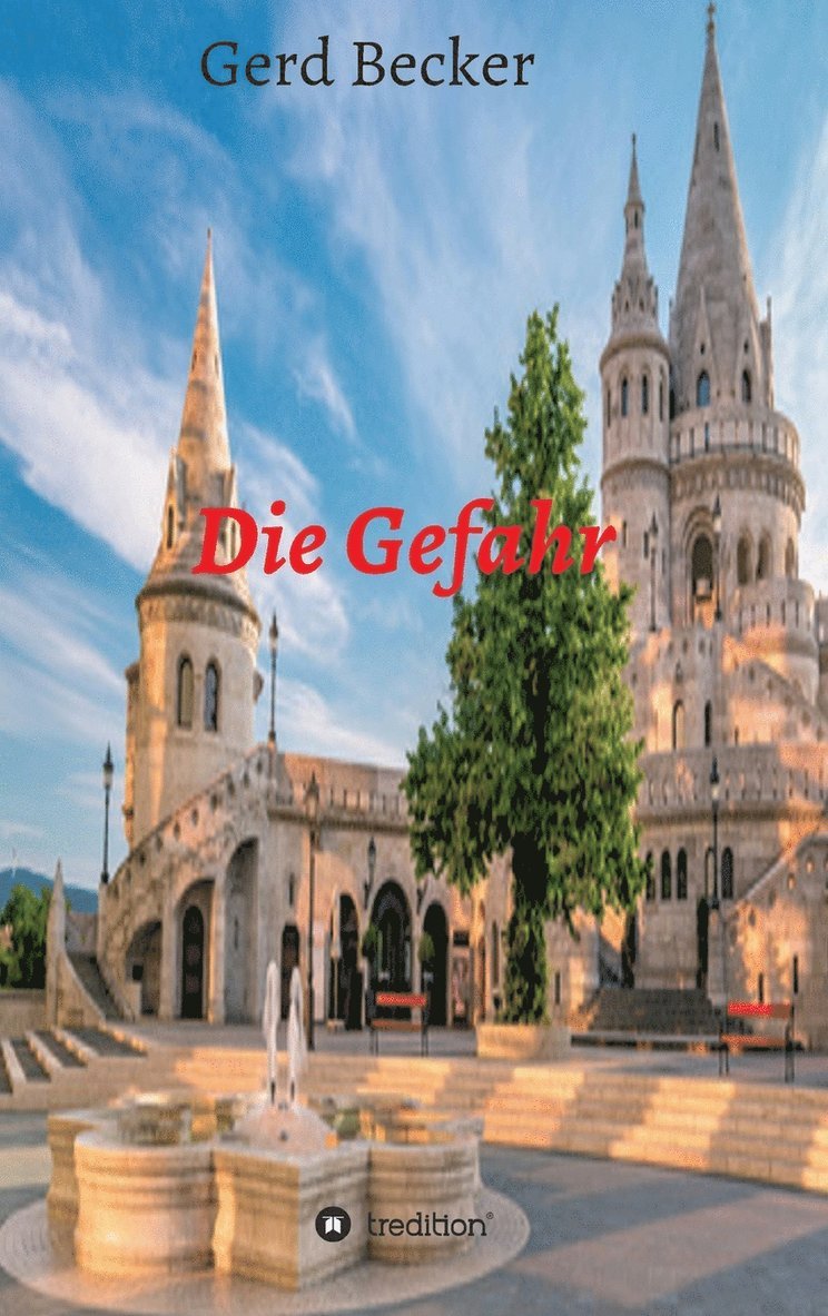 Gerd Becker - Gefahr, Inbunden