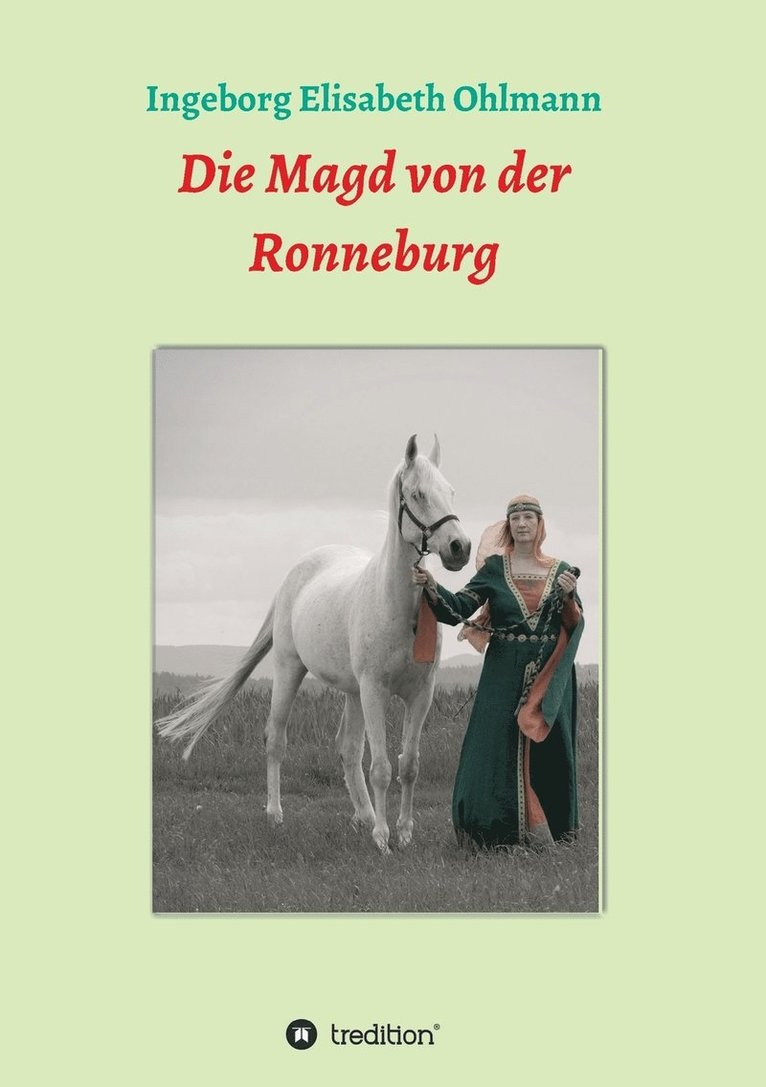 Die Magd von der Ronneburg 1