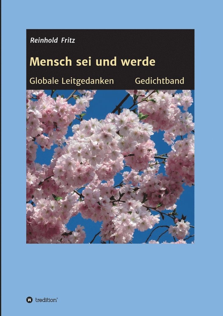 Mensch sei und werde 1