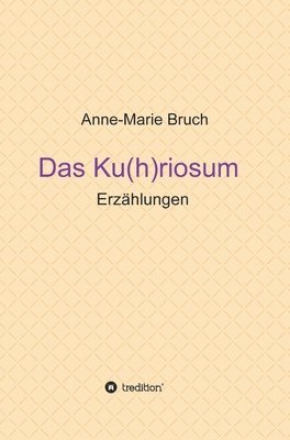 Ku(h)riosum