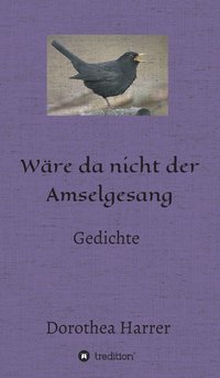 bokomslag Wre da nicht der Amselgesang