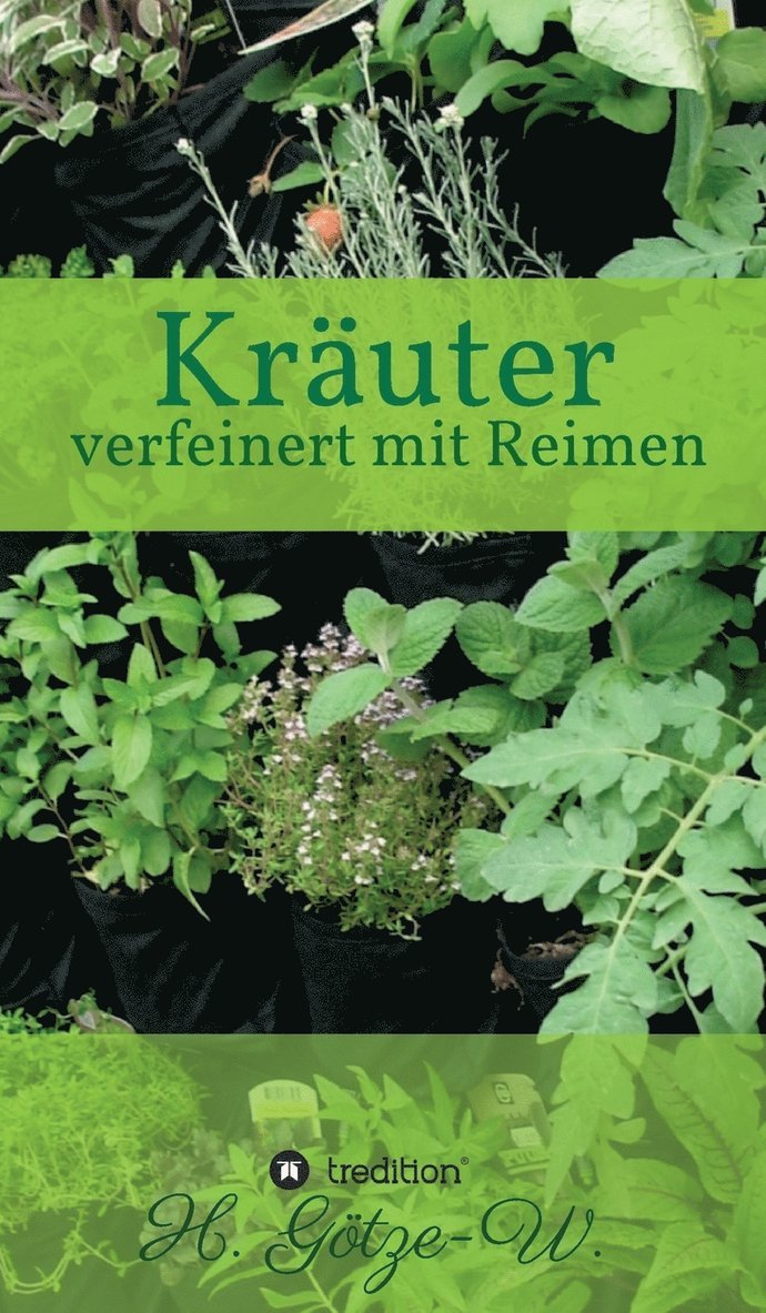 Kräuter - verfeinert mit Reimen