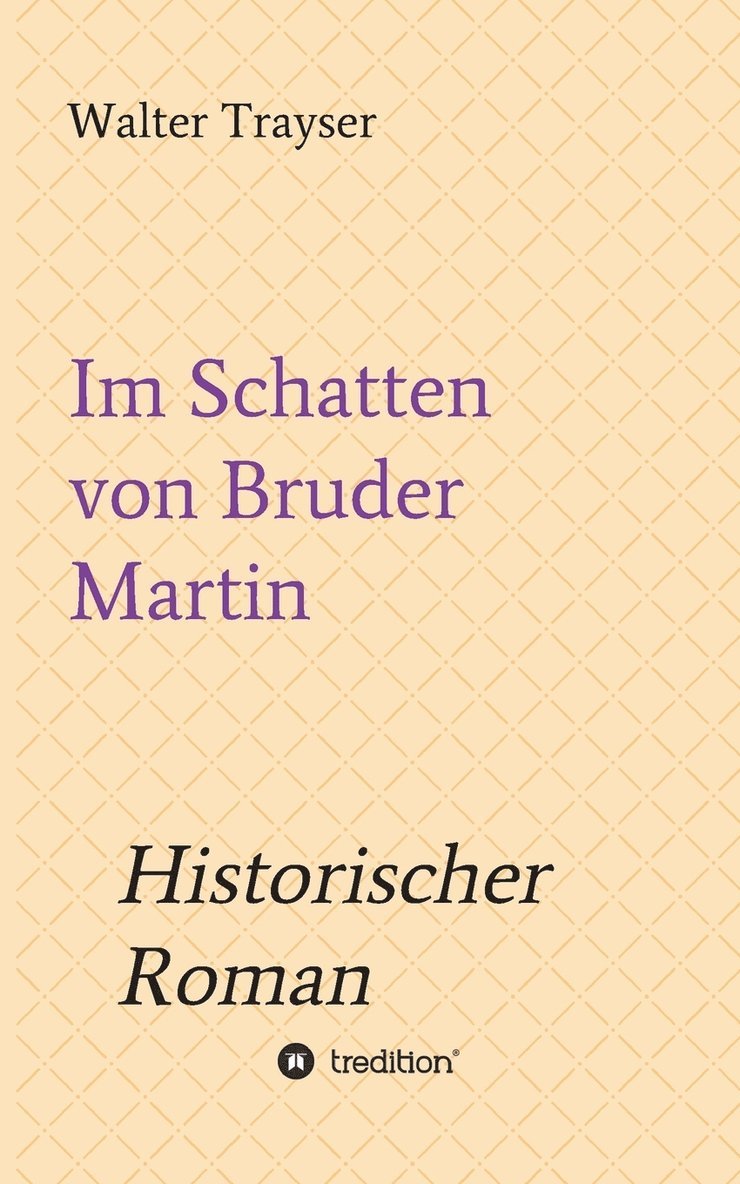 Im Schatten von Bruder Martin 1