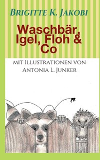 bokomslag Waschbr, Igel, Floh & Co