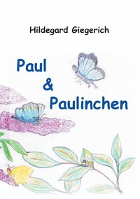 bokomslag Paul & Paulinchen