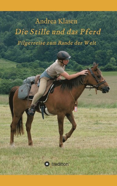 bokomslag Die Stille und das Pferd