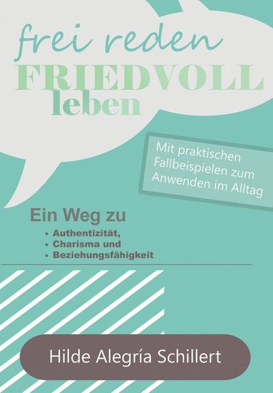 bokomslag Frei Reden - Friedvoll Leben