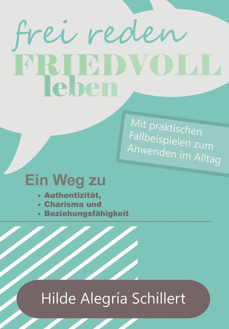 Frei Reden - Friedvoll Leben 1