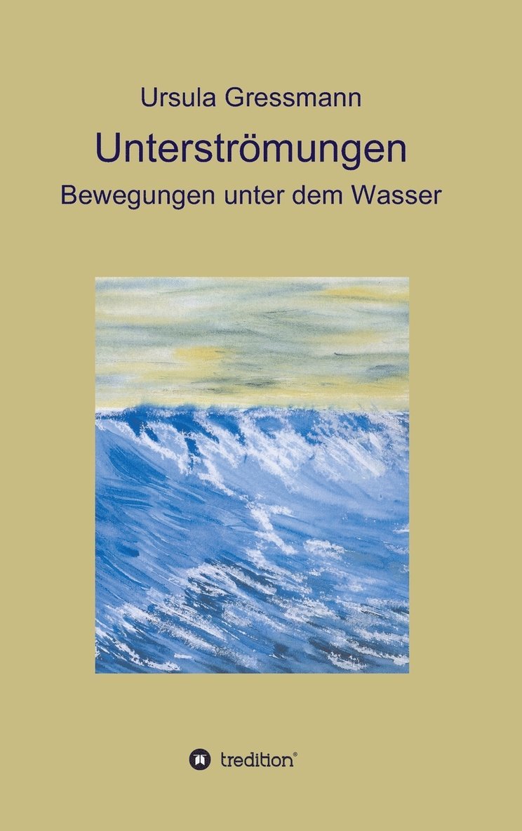 Unterstroemungen 1