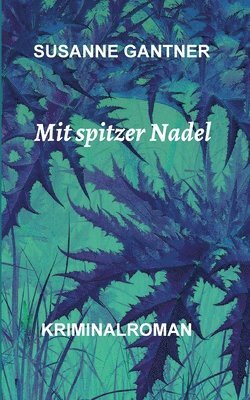 bokomslag Mit spitzer Nadel