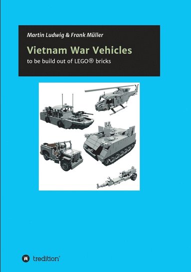 Frank Müller, Martin Ludwig - Vietnam War Vehicles, Häftad