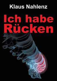 bokomslag Ich habe Rücken