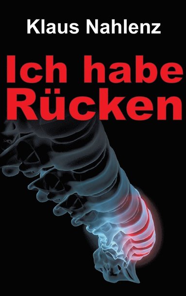 bokomslag Ich habe Rücken