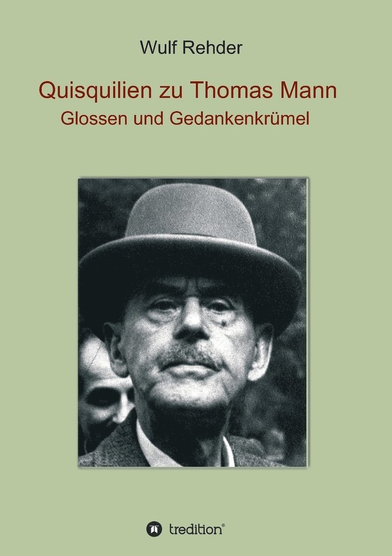 Quisquilien zu Thomas Mann 1