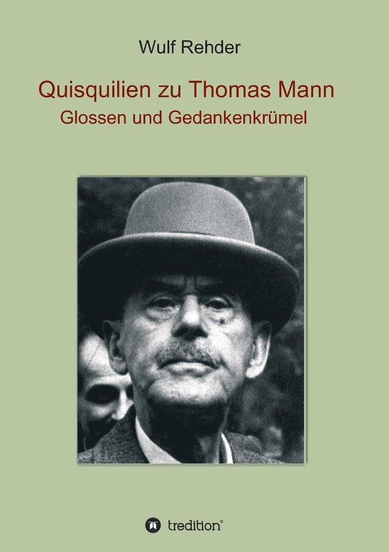 Quisquilien zu Thomas Mann