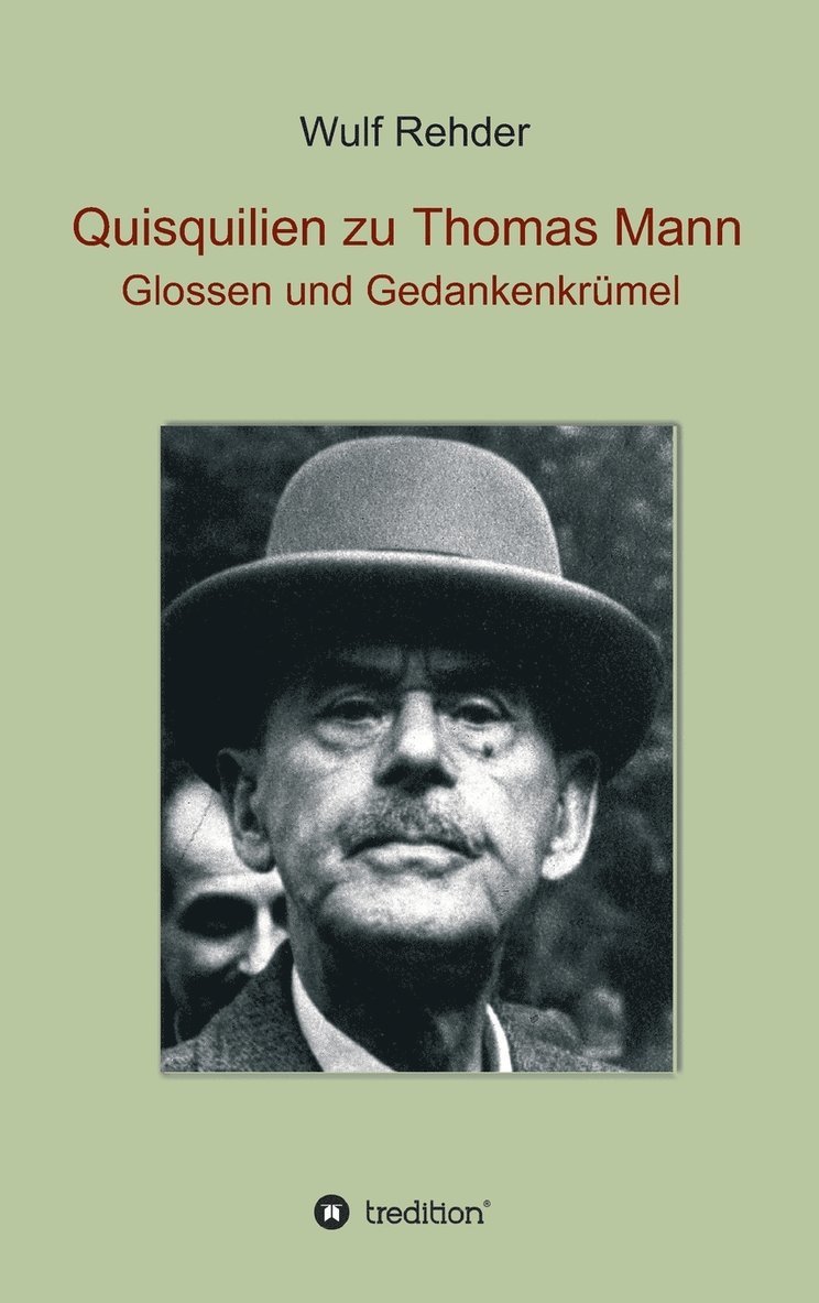 Quisquilien zu Thomas Mann