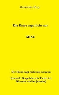bokomslag Katze macht nicht nur MIAU