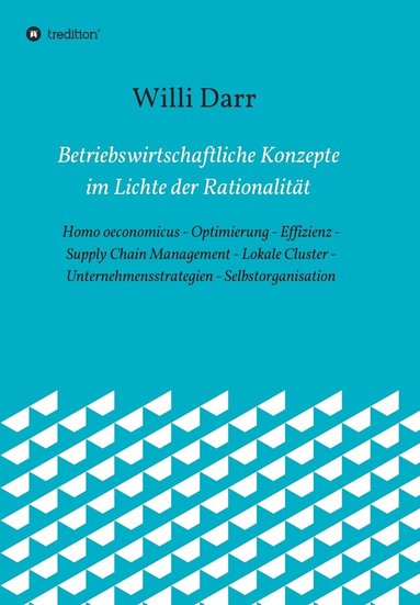 bokomslag Betriebswirtschaftliche Konzepte im Lichte der Rationalitt