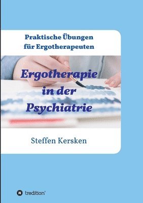 Ergotherapie in der Psychiatrie 1