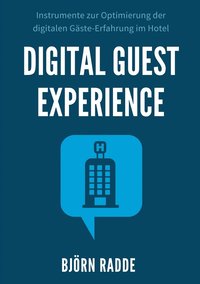 bokomslag Digital Guest Experience