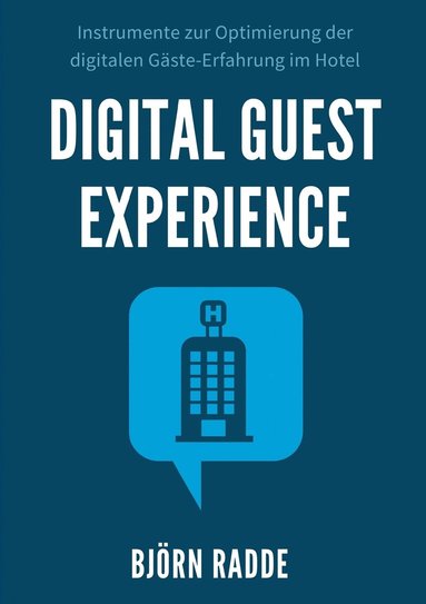 bokomslag Digital Guest Experience