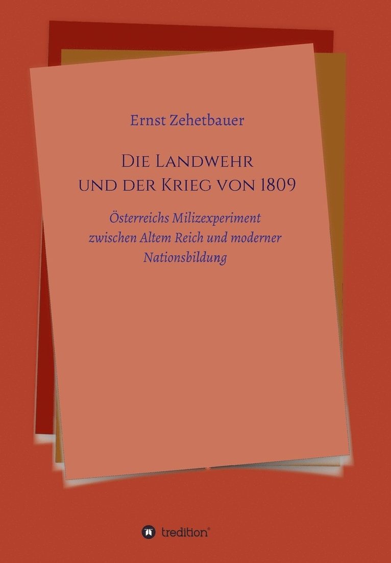 Landwehr und der Krieg von 1809