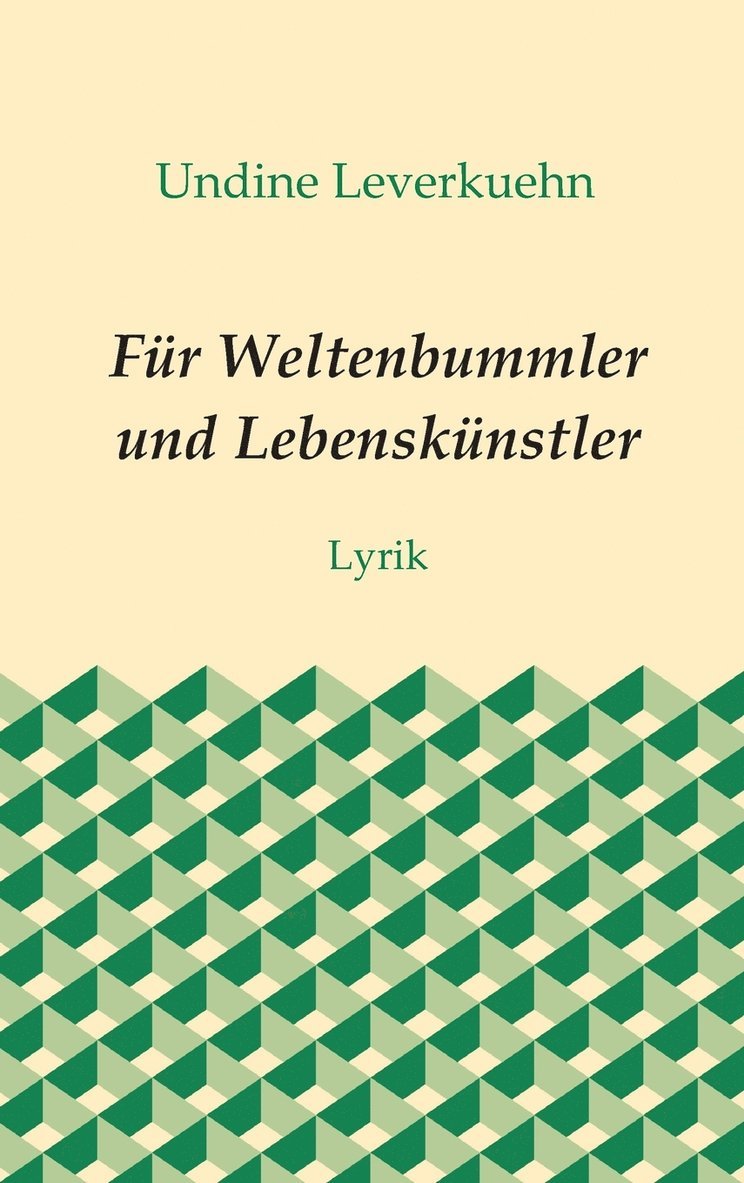 Fr Weltenbummler und Lebensknstler 1