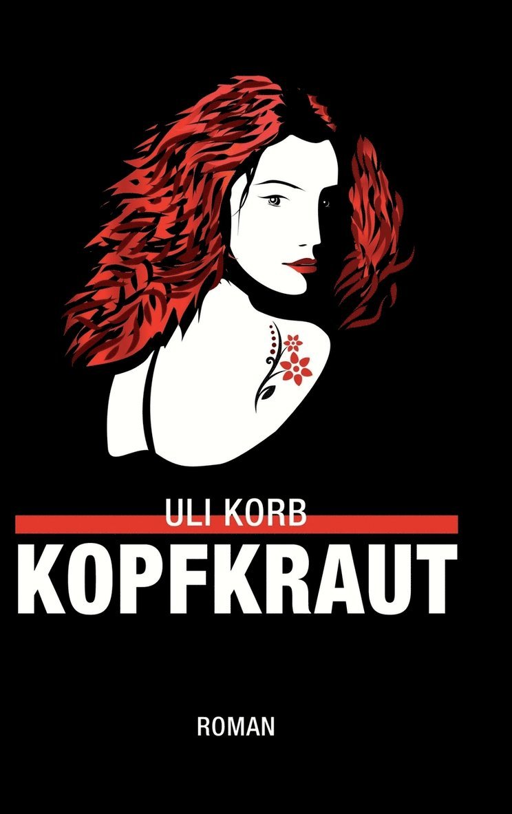 Uli Korb - Kopfkraut, Inbunden