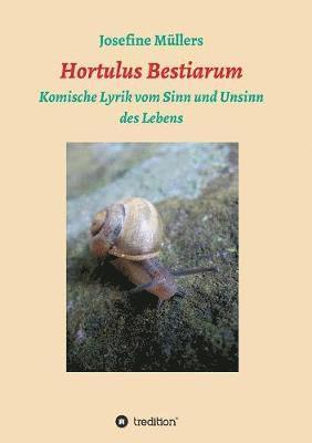 Hortulus Bestiarum 1