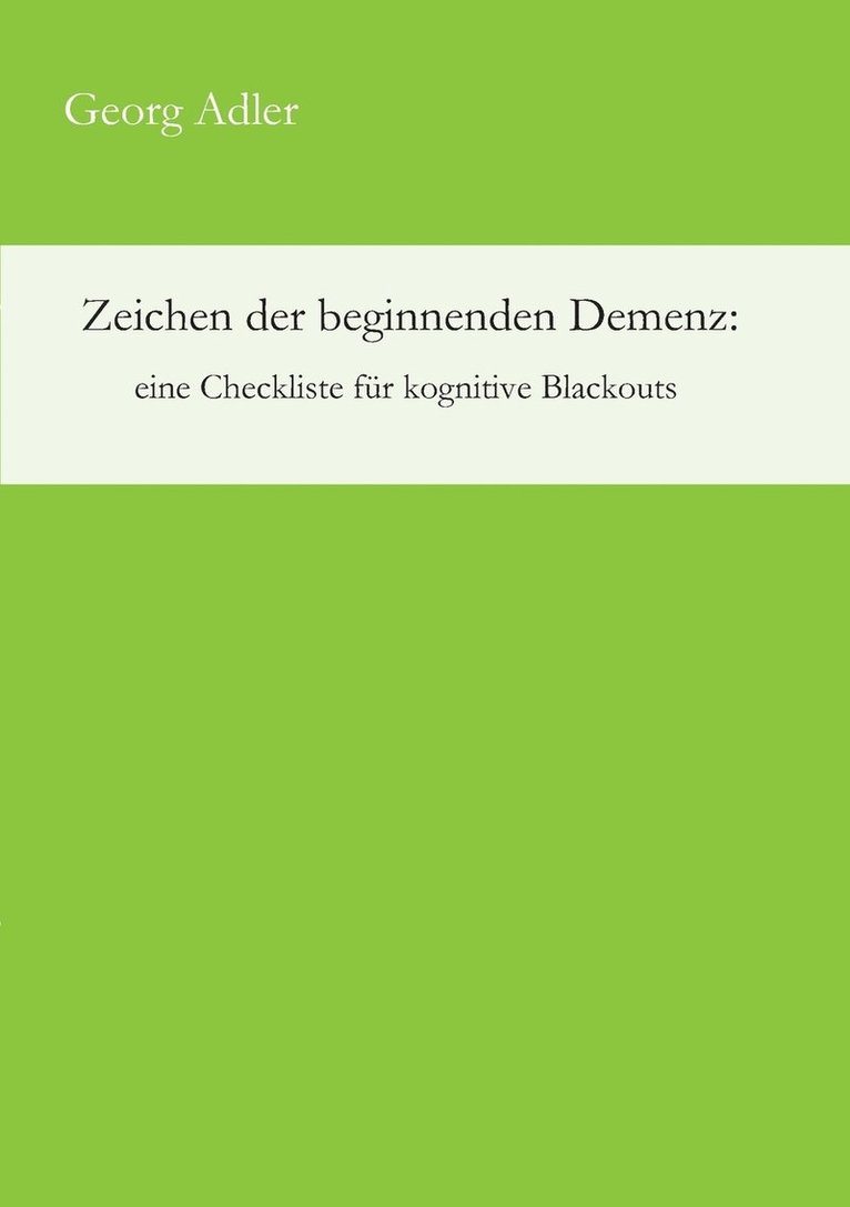 Zeichen der beginnenden Demenz 1