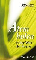 bokomslag Atem holen in der Welt der Poesie