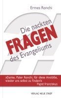 bokomslag Die nackten Fragen des Evangeliums