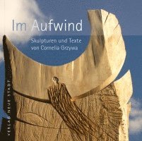 Cornelia Grzywa - Im Aufwind, Inbunden
