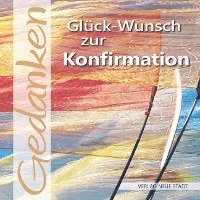 bokomslag Glück-Wunsch zur Konfirmation
